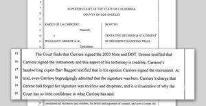 Los Angeles Superior Court ruling of July 20, 2015, containing multiple findings that de la Carriere was untruthful and her testimony “not credible”